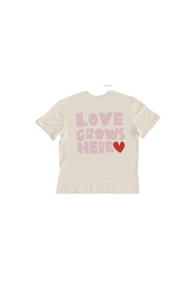 Baron W T-Shirt Love Grows Here Ivoire