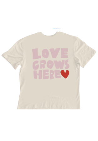 Baron W T-Shirt Love Grows Here Ivoire
